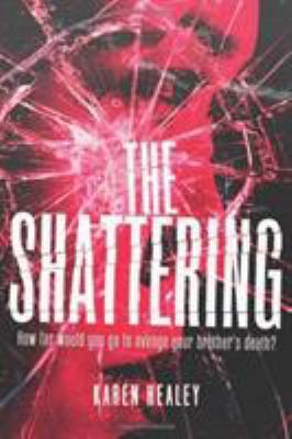The Shattering 0316125733 Book Cover