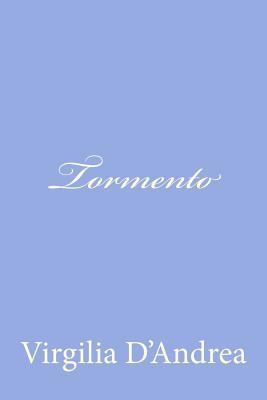 Tormento [Italian] 1480003050 Book Cover