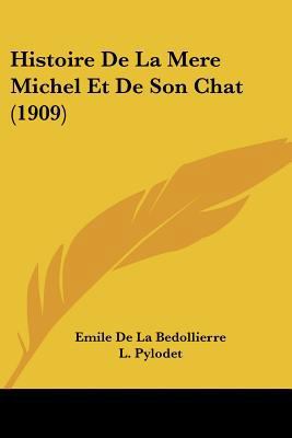 Histoire De La Mere Michel Et De Son Chat (1909) [French] 1160110085 Book Cover