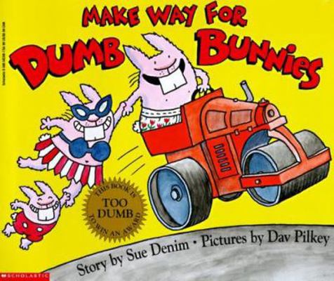 Make Way for Dumb Bunnies 0590582887 Book Cover