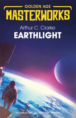 Earthlight (Golden Age Masterworks) 1473222370 Book Cover