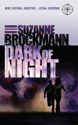 Dark of Night. Suzanne Brockmann 0755355490 Book Cover