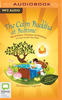 The Calm Buddha at Bedtime: Tales of Wisdom, Co... 148943996X Book Cover