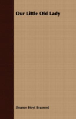 Our Little Old Lady 1408690152 Book Cover
