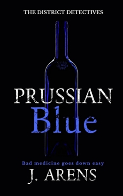 The District Detectives: Prussian Blue B0CFXKL4TY Book Cover