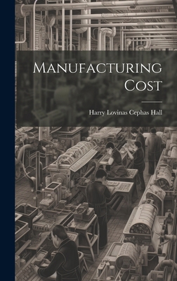 Manufacturing Cost 101962812X Book Cover