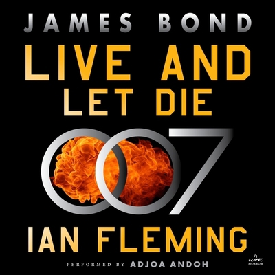 Live and Let Die: A James Bond Novel B0CHHZZCLF Book Cover
