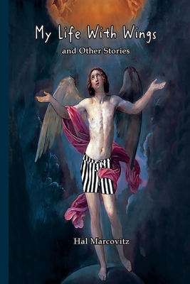 My Life With Wings: And Other Stories B09NRM1WQ8 Book Cover