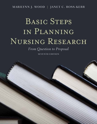 Basic Steps in Planning Nursing Research: From ... 0763771791 Book Cover