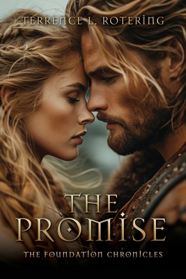The Promise: The Foundation Chronicles B0DHJPXYND Book Cover