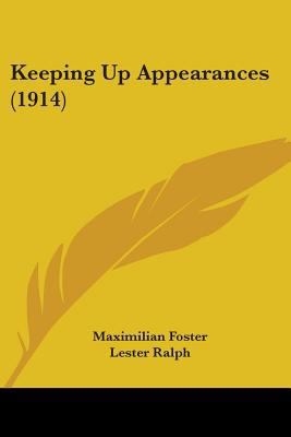Keeping Up Appearances (1914) 1437105556 Book Cover
