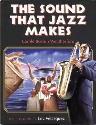 The Sound That Jazz Makes 0802787207 Book Cover