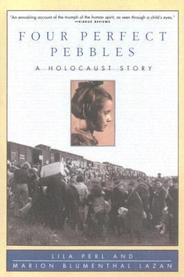 Four Perfect Pebbles: A Holocaust Story 0606179712 Book Cover