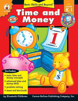 Time and Money, Grades K - 1 (Basic Skills & Be... 1594410631 Book Cover