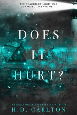 Does It Hurt?: Alternate Cover 1957635053 Book Cover