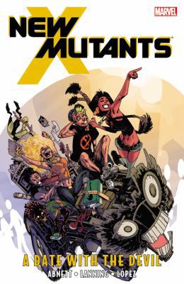 New Mutants - Volume 5: A Date with the Devil 0785152334 Book Cover