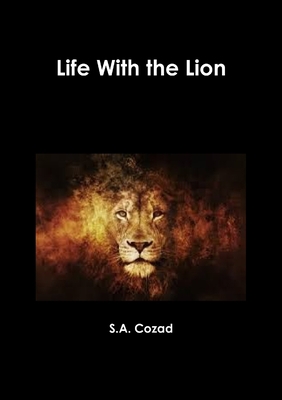 Life With the Lion 1304906981 Book Cover