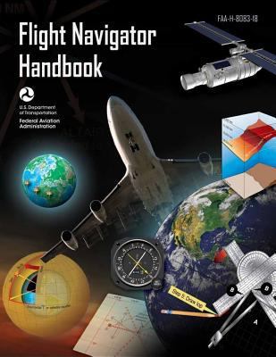 Flight Navigator Handbook 1726341003 Book Cover