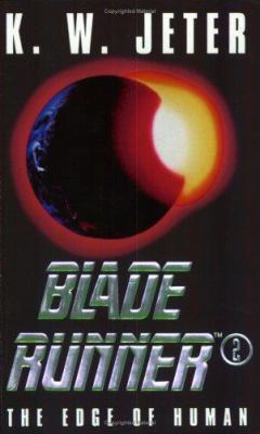 Blade Runner 2 : The Edge of Human 0752803603 Book Cover