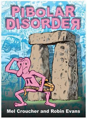 Pibolar Disorder: The Collected Artwork of Mel ... 1785388339 Book Cover