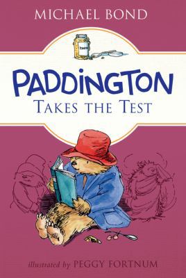Paddington Takes the Test 0062433075 Book Cover