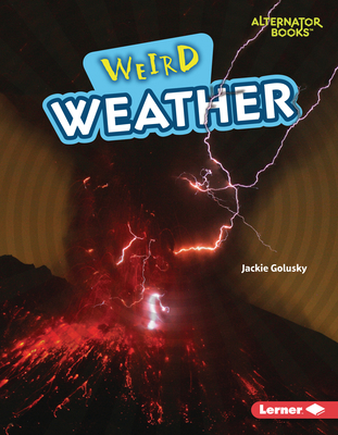 Weird Weather B0BP7TXSH3 Book Cover