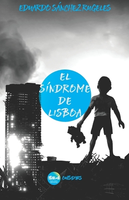 El síndrome de Lisboa [Spanish] 173729379X Book Cover