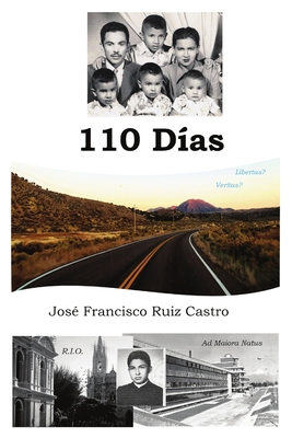 110 Días: Un adolescente seminarista deja que s... [Spanish] 1716695341 Book Cover