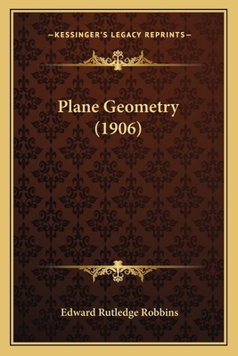 Plane Geometry (1906) 1164173197 Book Cover