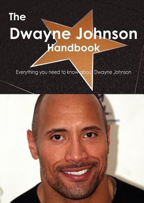 The Dwayne Johnson Handbook - Everything You Ne... 1743334931 Book Cover