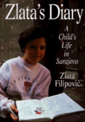 Zlata's Diary: 2a Child's Life in Sarajevo 0670857246 Book Cover