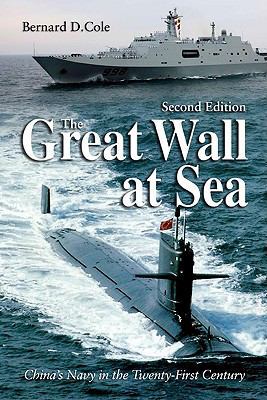 The Great Wall at Sea, Second Edition: China's ... 1591141427 Book Cover