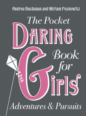 The Pocket Daring Book for Girls: Things to Do 0007288034 Book Cover