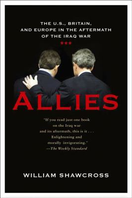 Allies: The U.S., Britain, and Europe in the Af... 1586483471 Book Cover