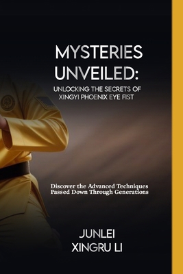 Mysteries Unveiled: Unlocking the Secrets of Xi... B0CWDVRHFV Book Cover