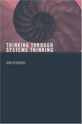 Thinking Through Systems Thinking 0415405203 Book Cover