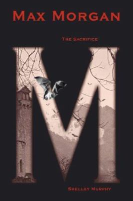 Max Morgan The Sacrifice 1420896482 Book Cover