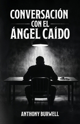 Conversación con el Ángel Caído B0H638THZF Book Cover