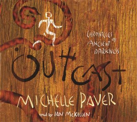 Outcast. Michelle Paver 075288543X Book Cover