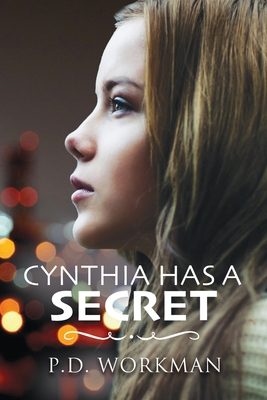 Cynthia Has a Secret 1926500342 Book Cover