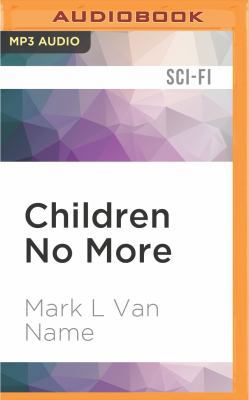 Children No More 1522605355 Book Cover