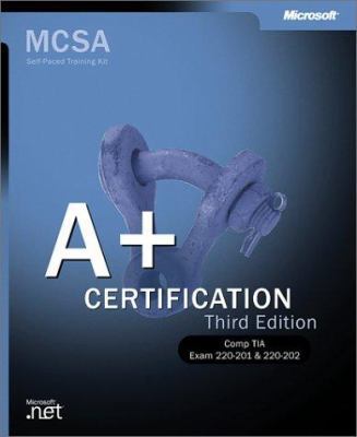 A+ Certification Training Kit [With CDROM] 073561265X Book Cover