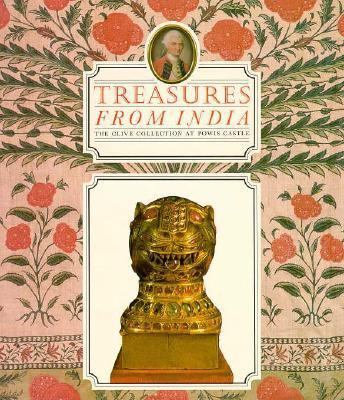 Treasures of India: The Clive Collection at Pow... 0941533018 Book Cover
