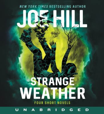 Strange Weather: Four Short Novels 0062694456 Book Cover