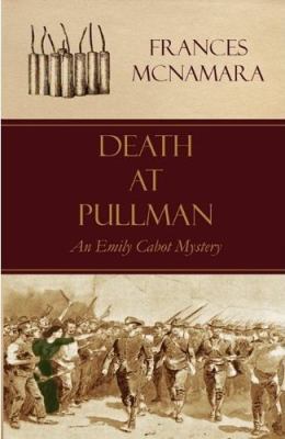 Death at Pullman 0984067698 Book Cover