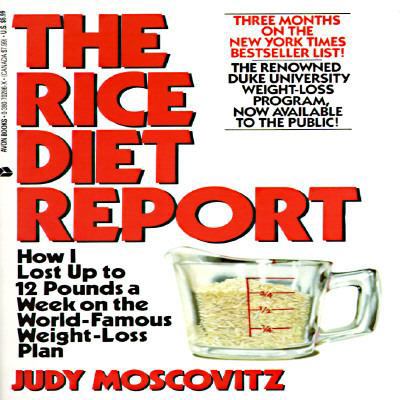 Rice Diet Report: How I Lost Up to 12 Pounds a ... 038070286X Book Cover