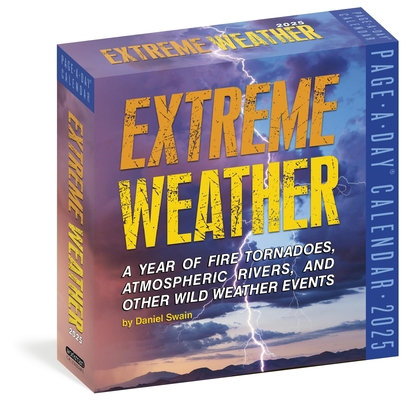 Extreme Weather Page-A-Day(r) Calendar 2025: A ... 1523525312 Book Cover