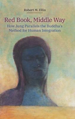 Red Book, Middle Way: How Jung Parallels the Bu... 1800500084 Book Cover