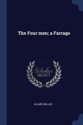 The Four Men; A Farrago 1376822202 Book Cover