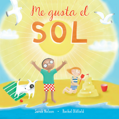 Me Gusta El Sol [Spanish] 1646865200 Book Cover